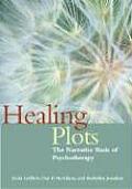 Healing Plots: The Narrative Basis of Psychotherapy