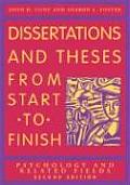 Dissertation & Theses from Start to Finish Psychology & Related Fields
