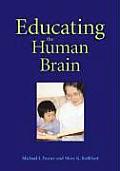 Educating The Human Brain