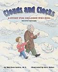 Clouds & Clocks A Story for Children Who Soil