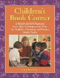 Children's Book Corner: A Read-Aloud Resource with Tips, Techniques, and Plans for Teachers, Librarians, and Parents Grades 3 and 4