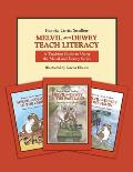 Melvil and Dewey Teach Literacy: A Teaching Guide to Using the Melvil and Dewey Series