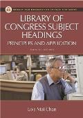 Library of Congress Subject Headings: Principles and Application