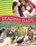 Reading Raps: A Book Club Guide for Librarians, Kids, and Families