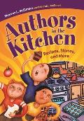 Authors in the Kitchen: Recipes, Stories, and More