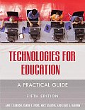 Technologies for Education: A Practical Guide