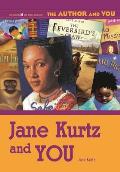 Jane Kurtz and YOU