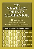 The Newbery/Printz Companion: Booktalk and Related Materials for Award Winners and Honor Books