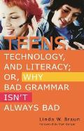 Teens, Technology, and Literacy; Or, Why Bad Grammar Isn't Always Bad