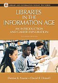 Libraries in the Information Age 2nd Edition