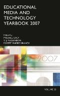 Educational Media and Technology Yearbook 2007: Volume 32