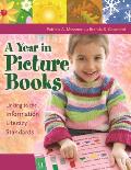 A Year in Picture Books: Linking to the Information Literacy Standards