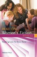 Read On... Women's Fiction: Reading Lists for Every Taste