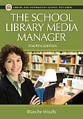The School Library Media Manager