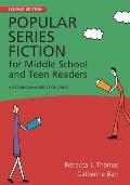 Popular Series Fiction for Middle School and Teen Readers: A Reading and Selection Guide