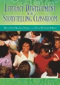 Literacy Development in the Storytelling Classroom