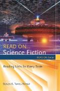 Read On... Science Fiction: Reading Lists for Every Taste