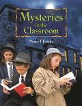 Mysteries In the Classroom
