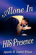 Alone In His Presence