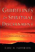 Guidelines For Spiritual Discernment