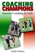 Coaching Champions Soccer Coaching in Italy