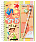 My All Time Top 5 A Book of Lists for You & Your Friends with Pens Pencils & Eraser & Paper