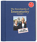 Encyclopedia Of Immaturity 02