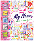 Truth About My Name & What It Reveals About Me