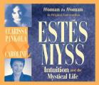 Intuition & The Mystical Life