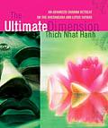 Ultimate Dimension An Advanced Dharma Retreat on the Avatamsaka & Lotus Sutras