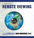 Remote Viewing An Introduction to Coordinate Remote Viewing