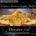 Theatre of the Imagination, Volume One