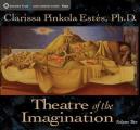 Theatre of the Imagination, Volume Two