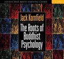 Roots of Buddhist Psychology