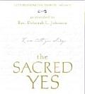 Sacred Yes Letters from the Infinite Volume One