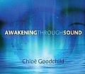 Awakening Through Sound