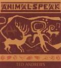 Animal Speak Understanding Animal Messengers Totems & Signs