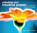 Unlocking Your Intuitive Power How to Read the Energy of Anything With Study Guide