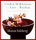 Guided Meditations for Love and Wisdom