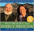 Self-Healing with Energy Medicine [With Study Guide]