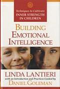Building Emotional Intelligence Techniques to Cultivate Inner Strength in Children With CD