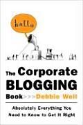 Corporate Blogging Book Absolutely Every