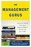 Management Gurus Lessons from the Best Management Books of All Time