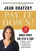 Pay It Down!: Pay It Down!: Debt-Free on $10 a Day