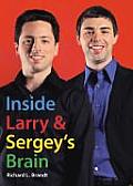 Inside Larrys & Sergeys Brain