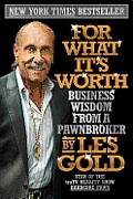 For What Its Worth Business Wisdom from a Pawnbroker