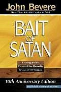 Bait of Satan Living Free from the Deadly Trap of Offense