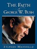 Faith Of George W Bush
