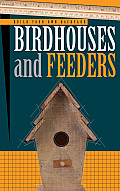 Build Your Own Birdhouses & Feeders