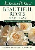 Jackson & Perkins Beautiful Roses Made Easy Mid Atlantic & New England Edition